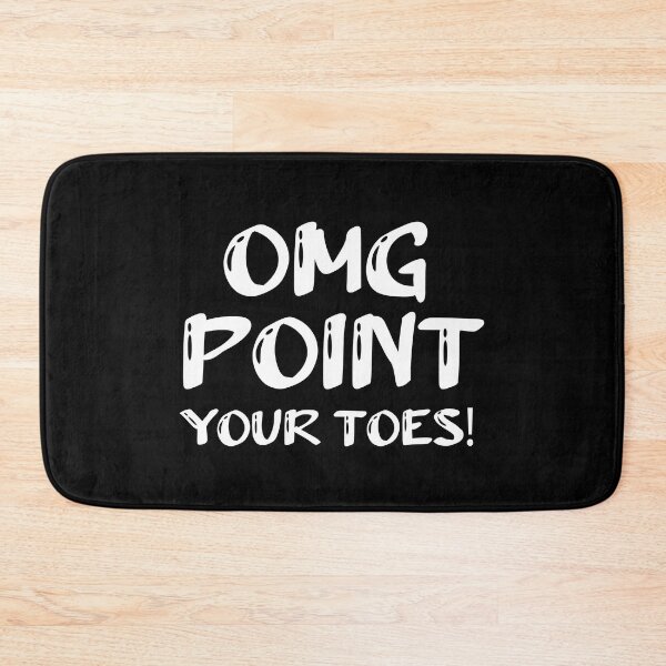 Item preview, Copy of Omg point your toes designed and sold by beefrancky.