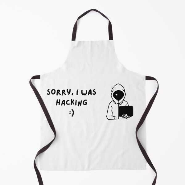 Item preview, Sorry I was hacking hacker hackers designed and sold by to-esu.