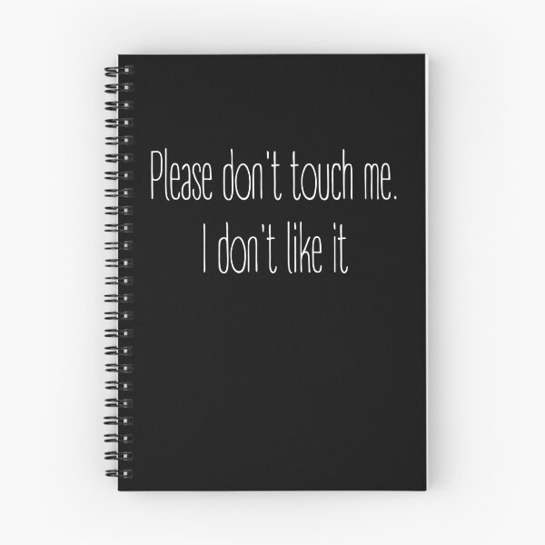 Item preview, Please Don't Toch Me. I Don't Like it. designed and sold by trendingatees.