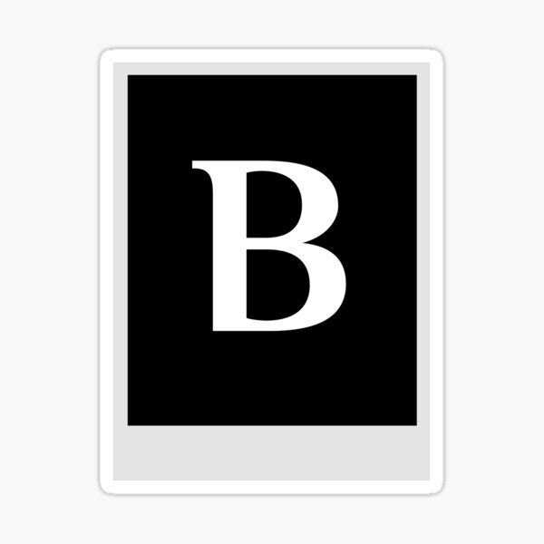 " Letter B Alphabet White Text On Black Background , Framed" Sticker ...