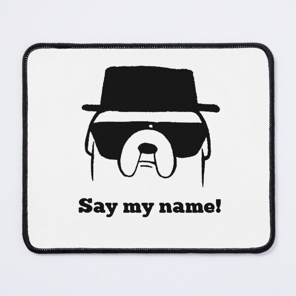 Item preview, Say my name designed and sold by zulu-nat.