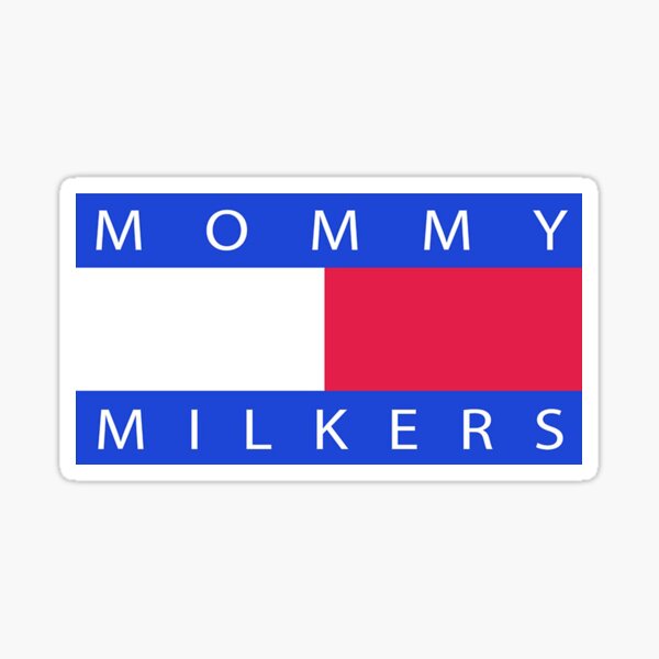 Mommy Milkers Funny Mom T Sticker For Sale By Doflamingo 7 Redbubble