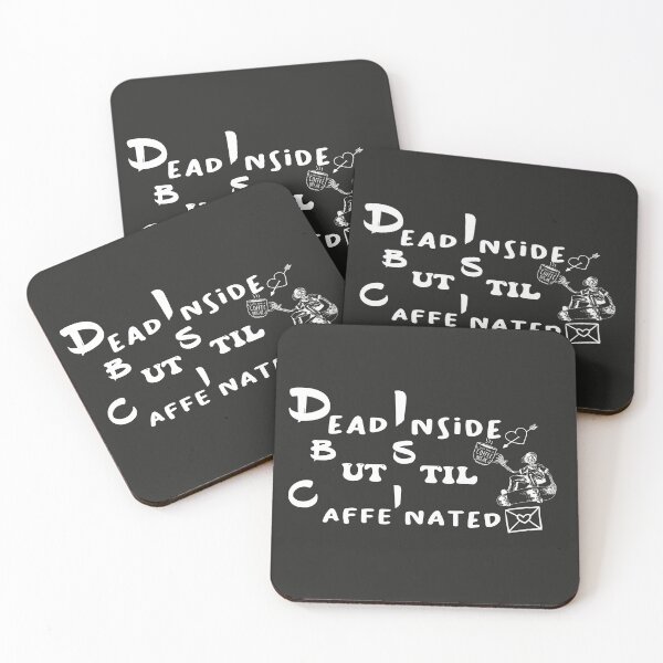 Item preview, dead inside but still caffeinated designed and sold by EZONEEE.