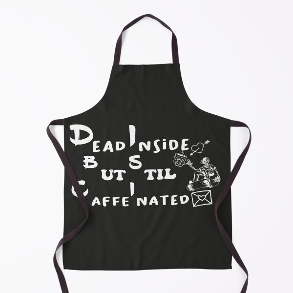 Item preview, dead inside but still caffeinated designed and sold by EZONEEE.