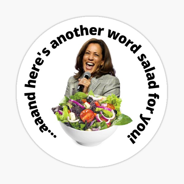 "Kamala Harris Word Salad Of The Day" Sticker For Sale By AgeOfHeroes ...