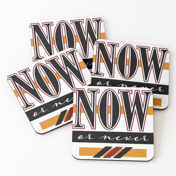 Item preview, Now or never designed and sold by ajkbilder.