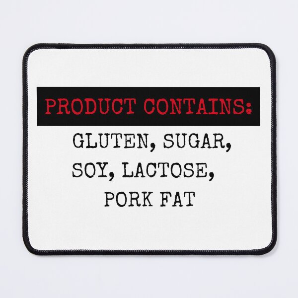 Item preview, Product Contains Gluten, Sugar, Soy, Lactose, Pork Fat. Funny Lunch Stickers designed and sold by trendingatees.