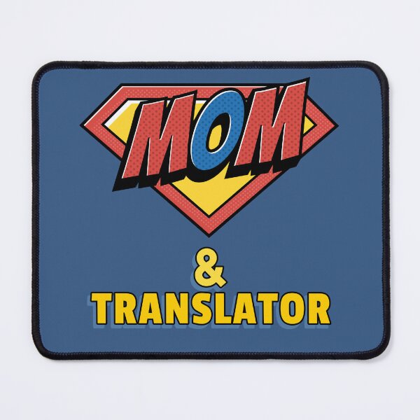 Item preview, Translator Mom designed and sold by LamaraK.