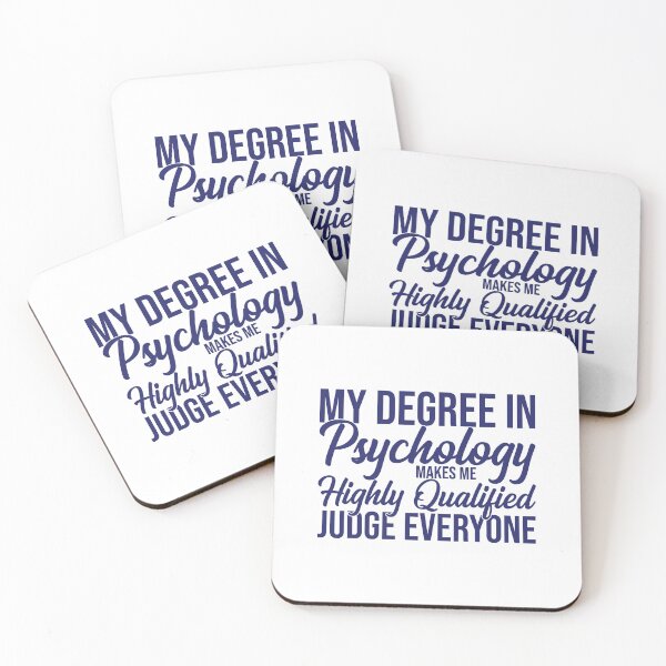 Item preview, My Degree In Psychology Makes Me Highly Qualified To Judge Everyone psychology graduate gift, funny gift idea designed and sold by stonebridge97.
