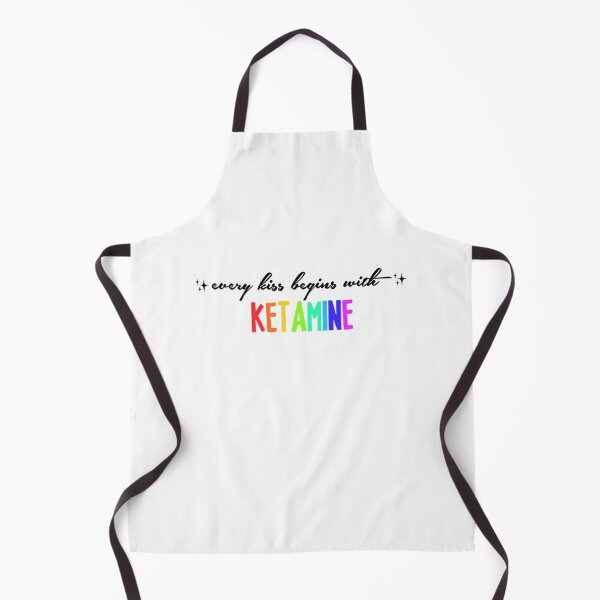 Item preview, every kiss begins with ketamine       designed and sold by LaniStephens.