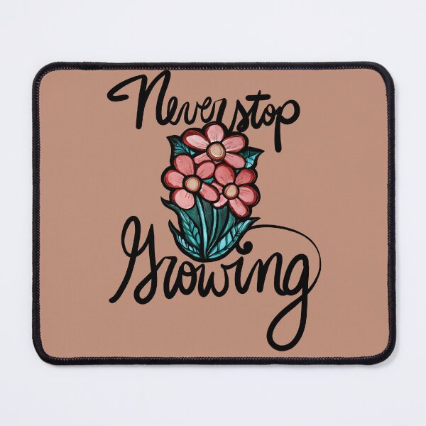 Item preview, Never stop growing designed and sold by FrictionMaxxing.