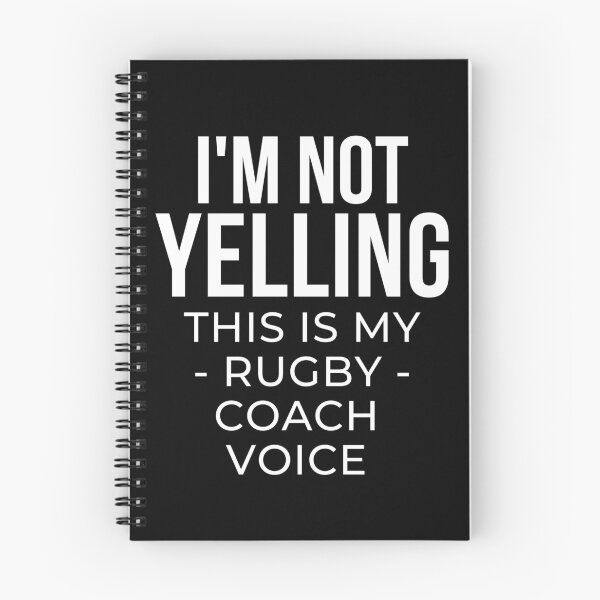 Item preview, I'm not yelling this is my rugby coach voice designed and sold by TheGreenGoat.