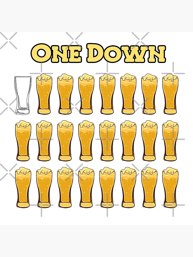 " International Beer Day 2022 One Down" Poster for Sale by