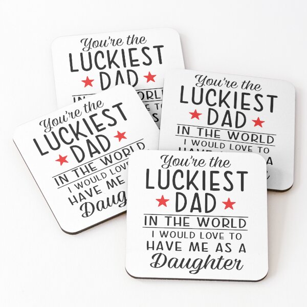 Item preview, You're The Luckiest Dad In The World designed and sold by SunsetGloww.