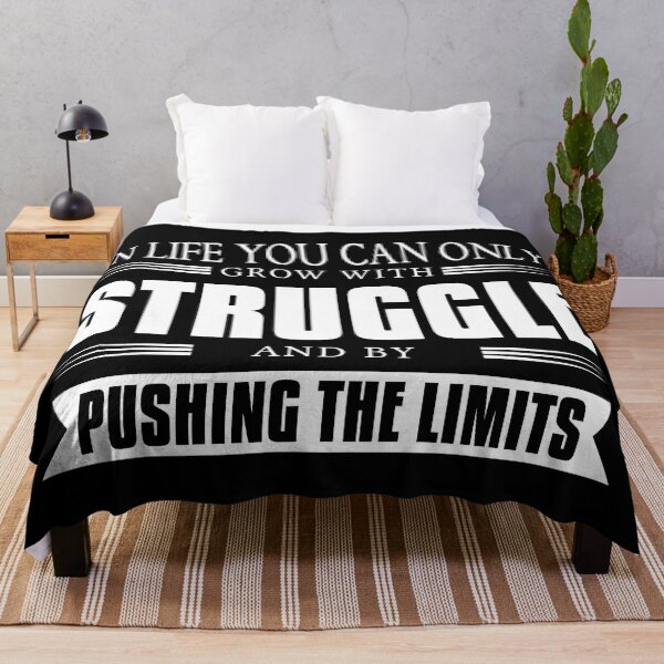 Item preview, In life you can only grow with struggle and by pushing the limits designed and sold by TheLuckyShirts.