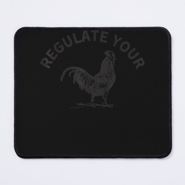Item preview, Regulate your rooster.  designed and sold by martinegayla42.