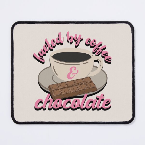 Item preview, Pink Fueled By Coffee And Chocolate Fun Slogan designed and sold by TrulyEpoque.