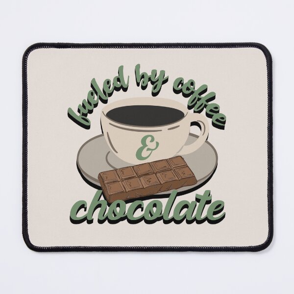 Item preview, Green Fueled By Coffee And Chocolate Fun Slogan designed and sold by TrulyEpoque.