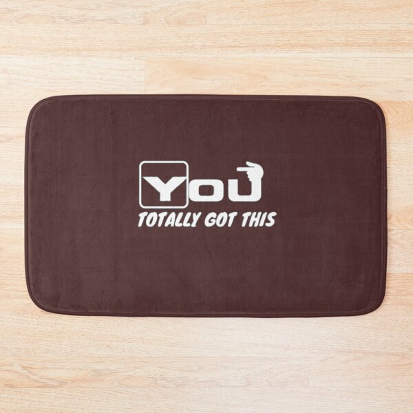 Item preview, You Totally Got This designed and sold by HASSANBADRI2050.