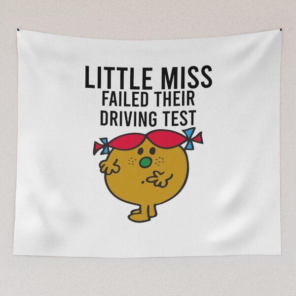 Item preview, Little Miss failed their driving test designed and sold by AbbieGregory.
