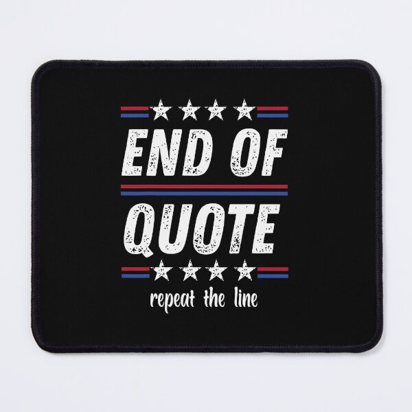 Item preview, Funny Joe End Of Quote Repeat The Line gaffe T-Shirt designed and sold by LartAmazing.