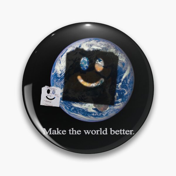 Item preview, Make the world better. designed and sold by GabrielMadrasse.