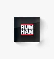 Rum Ham Merchandise Acrylic Block