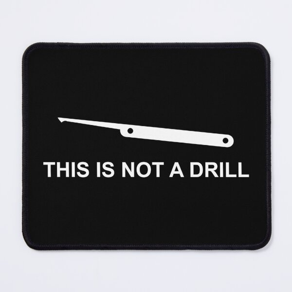 Item preview, Funny Locksmith Lock Picking This Is Not a Drill designed and sold by Huhnerdieb Apparel.