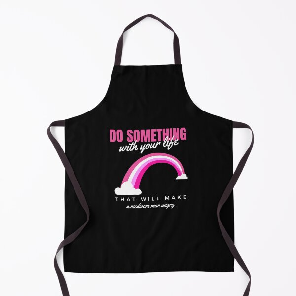 Item preview, Do Something with Your Life That Will Make a Mediocre Man Angry designed and sold by justtoread.