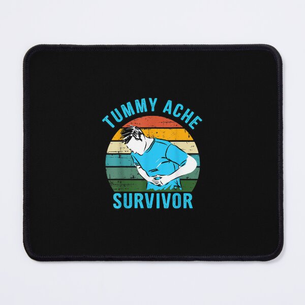 Item preview, Tummy Ache Survivor designed and sold by abeyouabeyouhi.