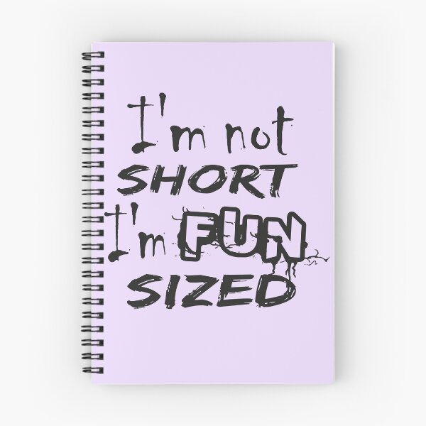 Item preview, I'm Not Short I'm Fun Sized ,funny gift for shorts person designed and sold by YaassDesign.