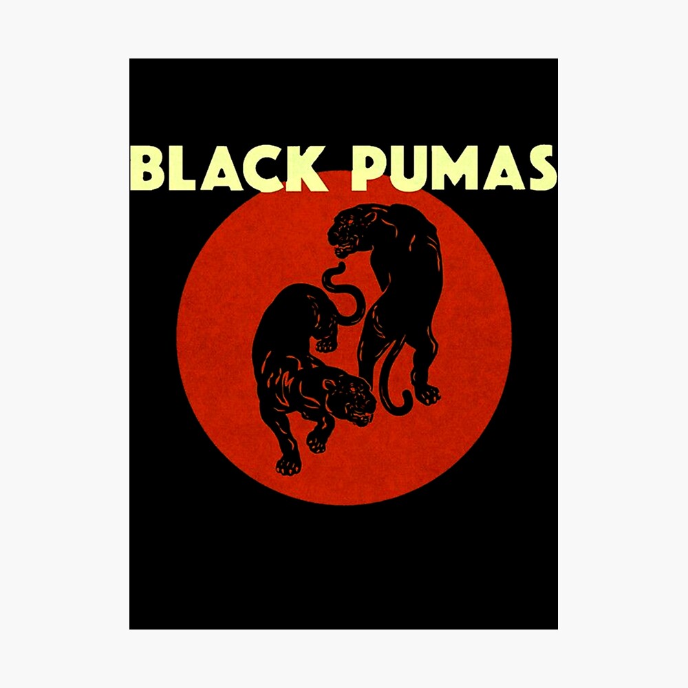 El respeto gravedad reembolso Black pumas best of logo band album " Poster for Sale by MSCLT | Redbubble