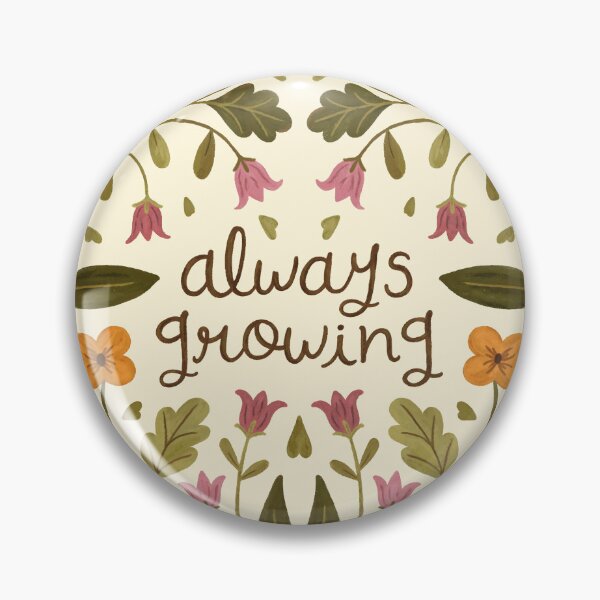 Item preview, Always Growing designed and sold by ohjessmarie.
