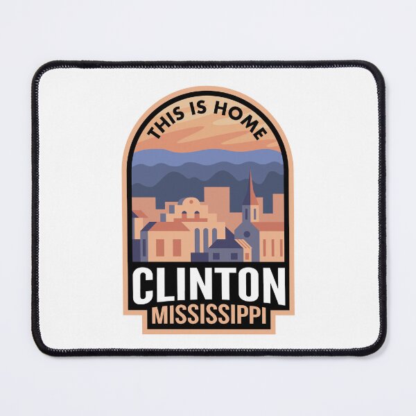 Item preview, Downtown Clinton Mississippi This is Home designed and sold by HalpinDesign.