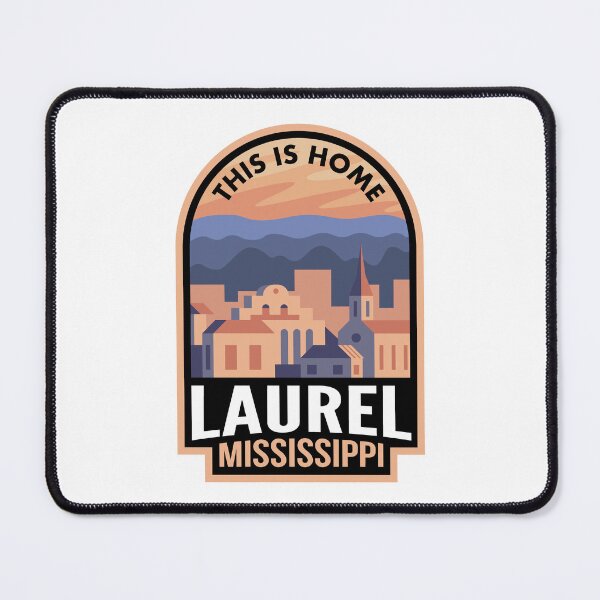 Item preview, Downtown Laurel Mississippi This is Home designed and sold by HalpinDesign.