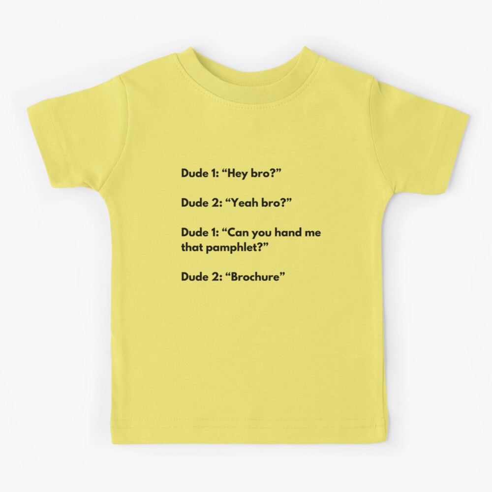Womens Hey Bro, Can You Pass Me The Pamphlet? Brochure! V-Neck T-Shirt