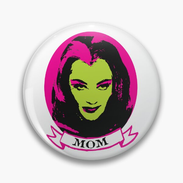 Item preview, Lili Munster is your Mom designed and sold by Hardison L. Collins III.
