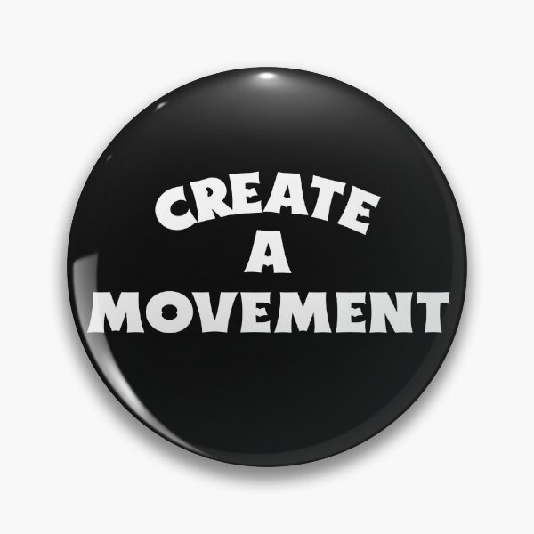 Item preview, Create A Movement designed and sold by Salimah Haji.