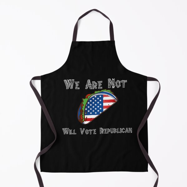 Item preview, We Are Not Tacos Will Vote Republican shirts designed and sold by FOUR_ three.
