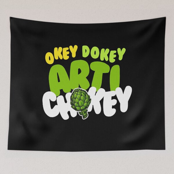 Item preview, Okey Dokey Arti Chokey Artichoke designed and sold by MooonTees.