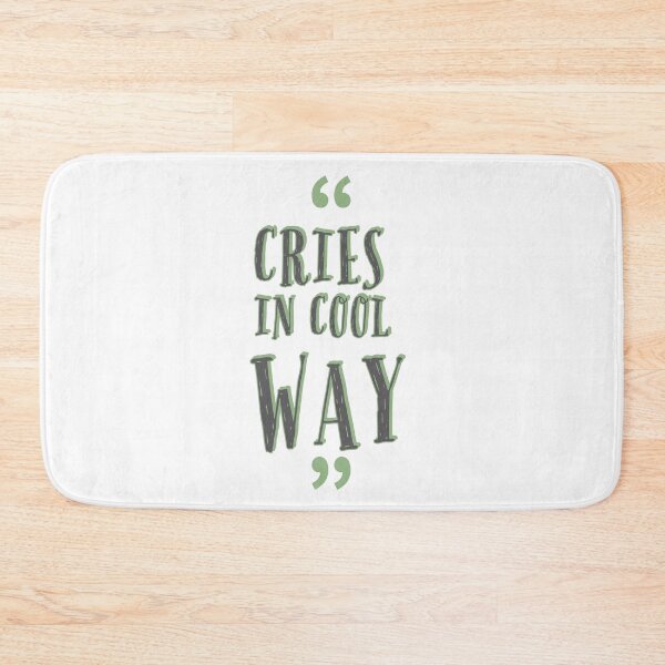 Item preview, cries in a cool way quote designed and sold by Mokastro.