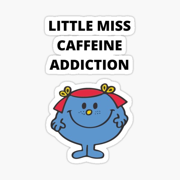 Item preview, Little Miss Caffeine Addiction designed and sold by designsbyanniec.