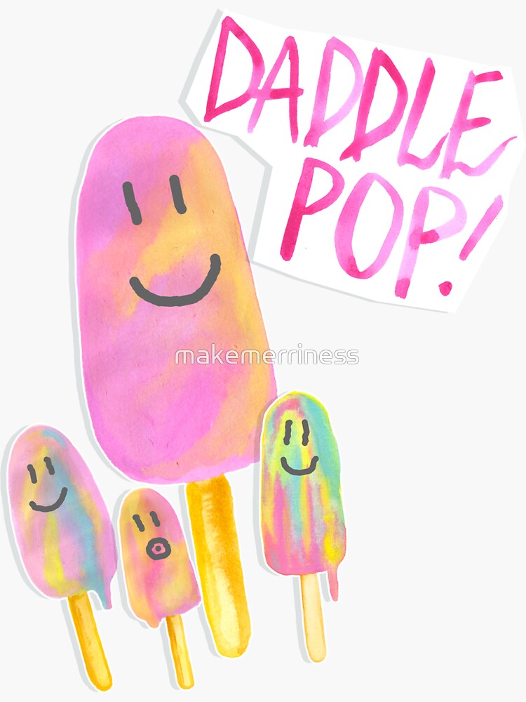 Daddle Pop | Paddle Pop by makemerriness