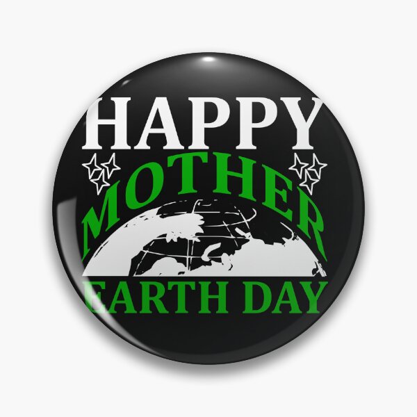 Item preview, Happy Mother Earth Day designed and sold by proearth2022.
