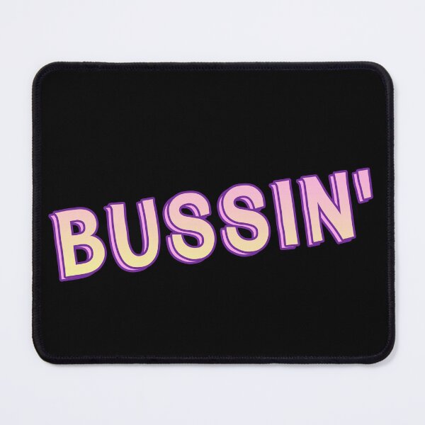 Item preview,   bussin' gen z meme phrase pink and purple designed and sold by Captain-Jackson.
