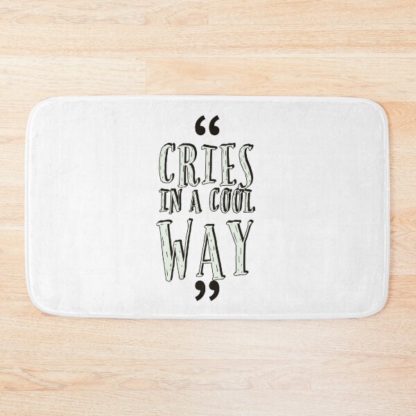 Item preview, cries in a cool way quote designed and sold by Mokastro.