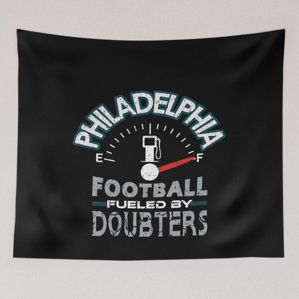 Item preview, Funny Philadelphia Pro Football - Doubters designed and sold by FFFMstore.