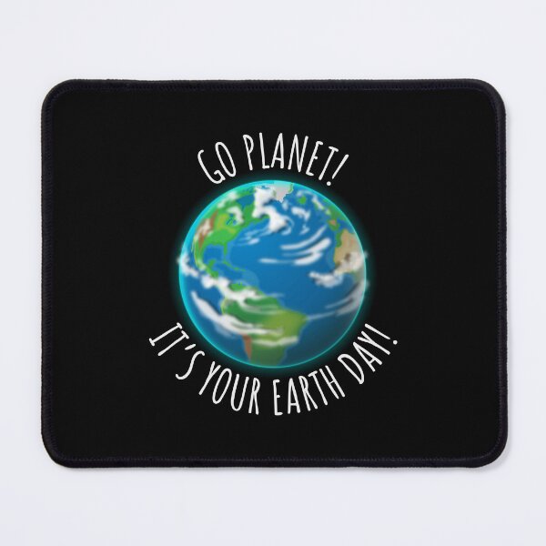Item preview, Go Planet It's Your Earth Day | Realistic Planet Earth Illustration designed and sold by Teenker.
