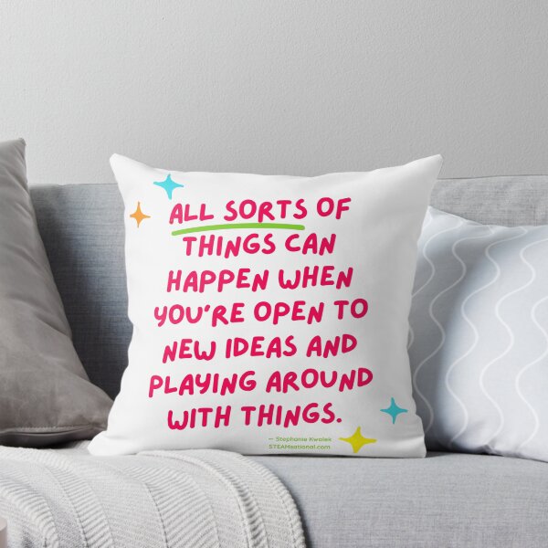 Open to New Ideas Science Quote Throw Pillow