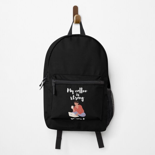 Item preview, My Coffee is strong so am I | The Vibes Are Good And The Coffee Is Iced designed and sold by rebel-store21.